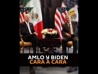 Amlo y biden cara a cara