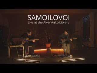 Samoilovoi live at the alvar aalto library (teaser)