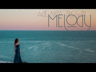 Adelaida stown melody