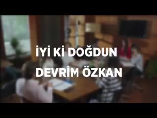 İyi ki doğdun, devrim ✨