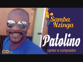 Samba nzinga nº 12 com patolino