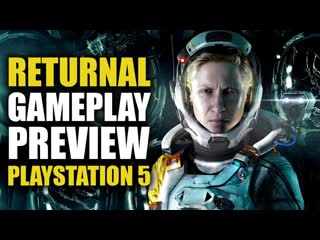 Returnal gameplay preview