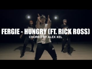 Choreo by alex zel fergie hungry
