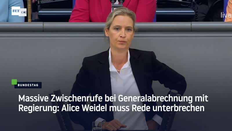 Massive zwischenrufe bei generalabrechnung mit regierung alice weidel muss rede unterbrechen