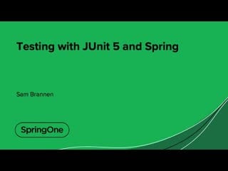 Testing with junit 5 and spring