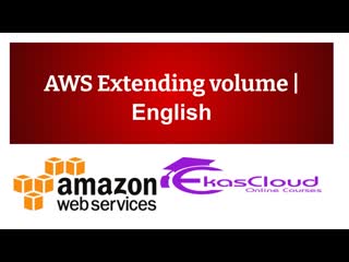 #aws extending volume ekascloud english