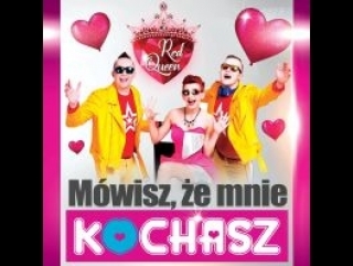 Red queen mówisz, że mnie kochasz