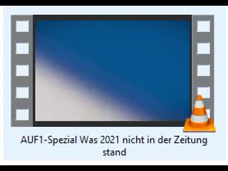 Auf1 spezial was 2021 nicht in der zeitung stand