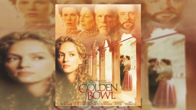 Золотая чаша /the golden bowl /2000 /сша, франция, великобритания