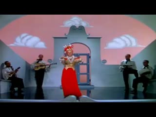 Carmen miranda mamae eu quero and bambu bambu down argentine way