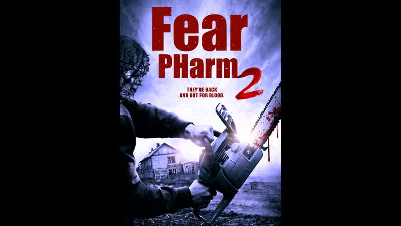 Ферма страха 2 (2021) fear pharm 2