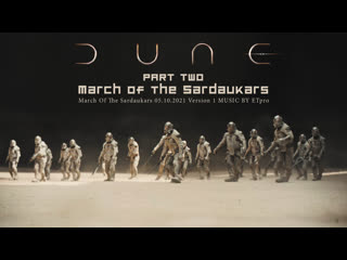 Dune 2022 part two march of sardaukar fx version 1 music by etpro dune soundtrack 1