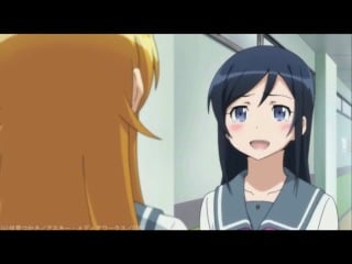 Ore no imouto ga konnani kawaii wake ga nai 2 / oreimo 2 / ну не может сестренка быть такой милой 2 pv 1