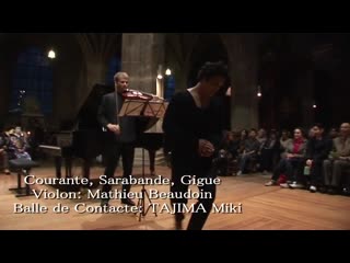 Miki tajima jonglage contact avec mathieu beaudouin au violon