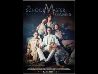 Игры школьного учителя / the schoolmaster games / magisterlekarna (2022, швеция, драма)