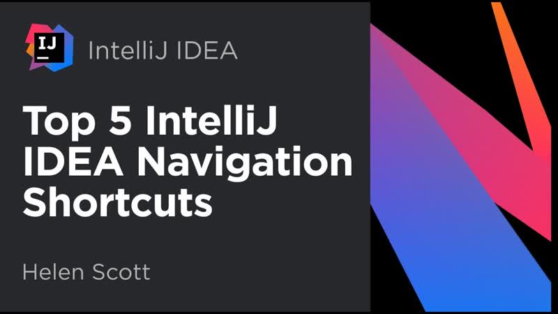 Top 5 intellij idea navigation shortcuts (2020)