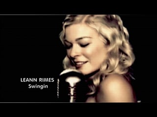 Leann rimes «swingin» (2011)