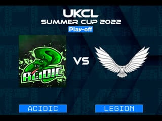Ukcl summer 2022 | acidic legion | 1/8