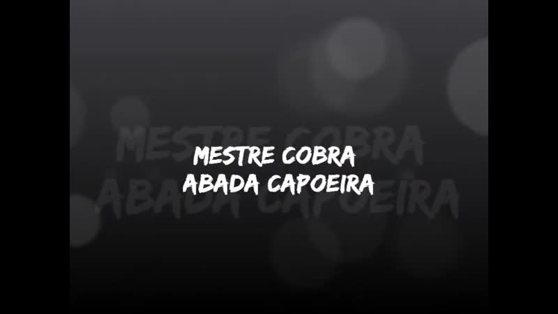 Mestre cobra abada capoeira