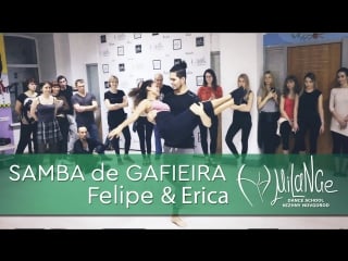 ☀️samba de gafieira, felipa and erica!