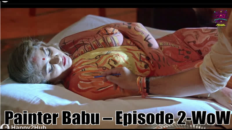 Painter babu s01e02 wow