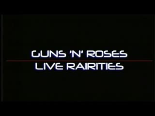 Guns n roses live rarities