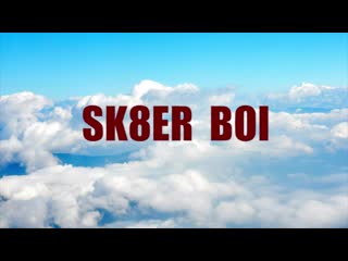 Graffiti v and satellites v "sk8er boi"