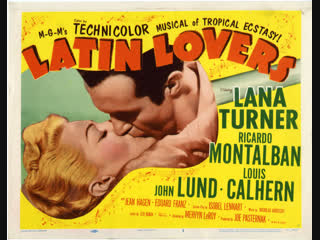 Latin lovers (1953) lana turner, ricardo montalban, john lund