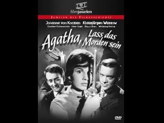 Agatha lass das morden sein johanna von koczian klausjürgen wussow 1960