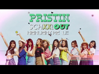 [preview] pristin 2nd mini album 'schxxl out' highlight medley