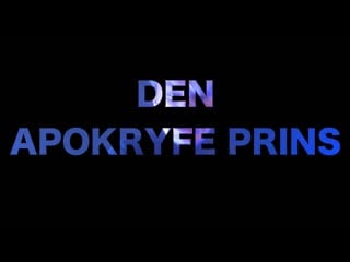 Den apokryfe prins (2018) дания