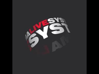 Live systema