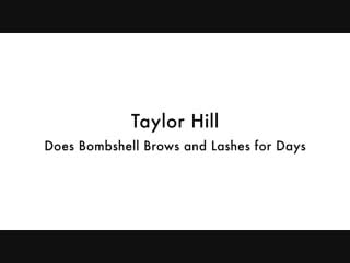 Watch taylor hill get bombshell brows and lashes for days ( 720 x 1280 ) mp4