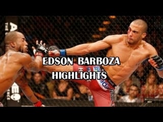 Edson barboza highlights