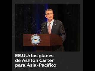 La obsesión de ashton carter por someter a asia pacífico al control de