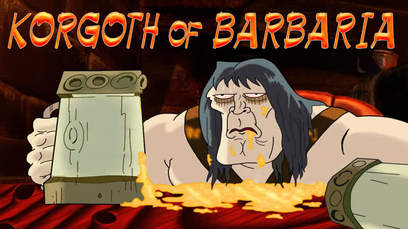 Korgoth of barbaria what what the fuck did i just watch?