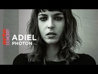 Adiel live @ photon livestream