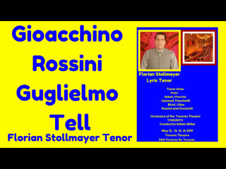 Arnoldos stretta from guglielmo tell (gioacchino rossini) by florian stollmayer tenor (toronto may 12, 2019)