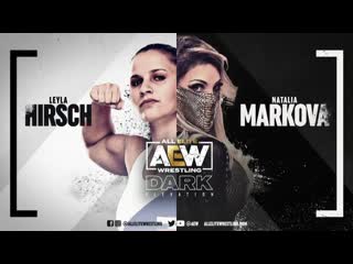 Aew elevation 17 мая 2021 года natalia markova vs layla hirsch