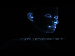 Dj sadru laserdance (inter galatic)