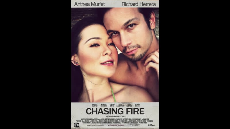 Погоня за огнем chasing fire love thy brother (2013) филиппины