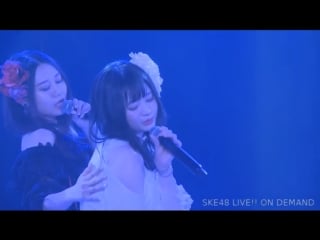 Ske48 team kii 6th stage "saishuu bell ga naru" (shonichi )