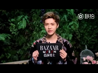 [video] 160620 harper’s bazaar men 《芭莎男士》@ message from luhan