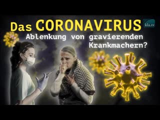 Das coronavirus – ablenkung von gravierenden krankmachern?