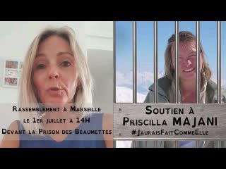 Rassemblement le 1er juillet devant la prison des baumettes dès 14h pour soutenir priscilla majani