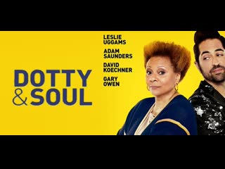 Дотти и душа (2022) dotty & soul