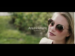 Ana hickmann eyewear ss19 a woman’s charm