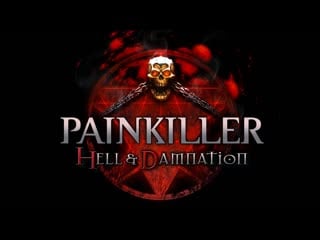 Painkiller hell & damnation ► четкое мочилово!