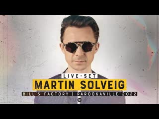 Parookaville 2022 | martin solveig