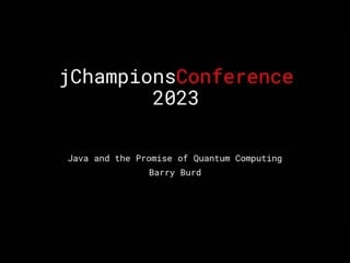 Java and the promise of quantum computing